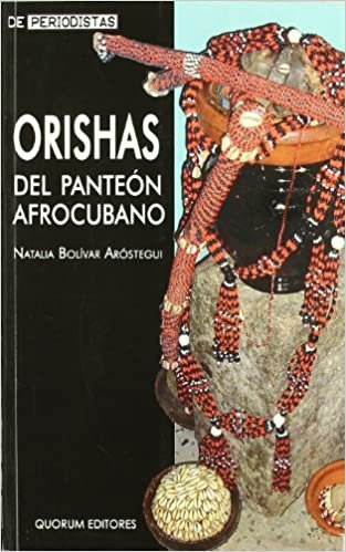 Orishas del Panteon Afrocubano Natalia Bolivar