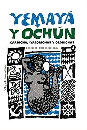 Yemaya y Oshun de Lydia Cabrera